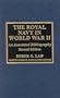 The Royal Navy in World War II: An Annotated Bibliography