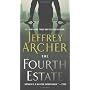 The Fourth Estate by Jeffrey Archer