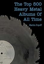 The Top 500 Heavy Metal Albums of All Time