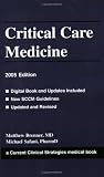 Critical Care Medicine, 2005 Edition