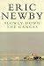 Slowly Down the Ganges (Picador Books)