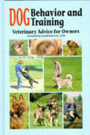 Dog Behavior and Training: Veterinary Advice for Owners
