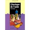 L'Horloger de l'aube