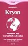 Kryon: Kryon3. Alchemie des menschlichen Geistes: Eine Anleitung f�r den �bergang in das neue Zeitalter: Bd 3