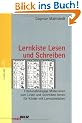 Lernkiste Lesen und Schreiben: Fibelunabh�ngige Materialien zum Lesen- und Schreibenlernen f�r Kinder mit Lernschw�chen