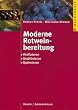 Moderne Rotweinbereitung. Vinifizieren - Stabilisieren - Optimieren