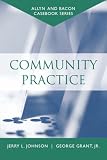 Casebook: Community Practice (Allyn & Bacon Casebook Series) (Allyn & Bacon Casebooks Series)