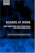 Boards at Work: How Directors View their Roles and Responsibilities