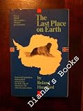 The Last Place on Earth (Modern Library Exploration)