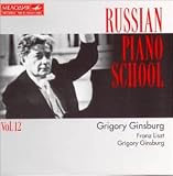 Russian Piano School vol.12: Liszt-Ginsburg Opera Paraphrases