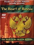The Heart of Russia - One Hour in the Moscow Kremlin/ Serdtse Rossii - Odin Chas v Moskovskom Kremle