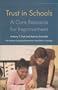 Trust in Schools: A Core Resource for Improvement (The Rose Series in Sociology)