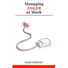 Managing Anger at Work (Overcoming Common Problems)