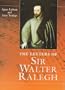 Letters Of Sir Walter Ralegh (History)