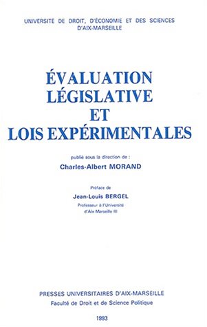 City Travel Guides Discounted  Search : Evaluation legislative et lois experimentales: Seminaire en Valais, Crans-sur-Sierre, 7-9 octobre 1992