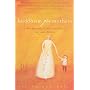 Buddhism for Mothers: A Calm Approach to Caring for Yourself and Your Children
