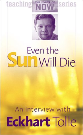 Even the Sun Will Die