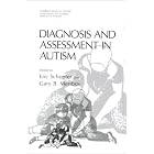 Diagnosis and Assessment in Autism (Current Issues in Autism) by  Eric Schopler and Gary B. Mesibov