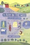 A Ram in the Well: A Welsh Homecoming