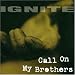 Call on My Brothers