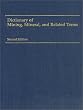 Dictionary of Mining, Mineral, and Related Terms