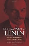 Essential works of Lenin : "What is to be done?" and other writings