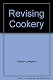 Revising cookery