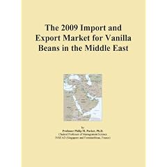 The 2009 Import and Export Market for Vanilla Beans in the Middle East