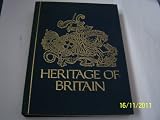 Heritage of Britain : great moments in the story of an island race