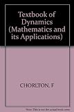 Textbook of dynamics