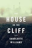 The House on the Cliff: A Novel