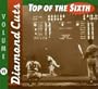 Diamond Cuts: Top of the Sixth