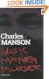Charles Manson: Music Mayhem Murder