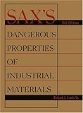 Sax's Dangerous Properties of Industrial Materials, Three Volume Print Package (Sax's Dangerous Properties of Industrial Materials)