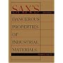 Sax's Dangerous Properties of Industrial Materials, Three Volume Print Package (Sax's Dangerous Properties of Industrial Materials)