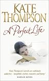 A Perfect Life
