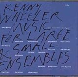 Music : Music for Large and Small Ensembles