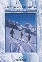 Alpine Ski Mountaineering: Western Alps v. 1 (Cicerone Winter and Ski Mountaineering)