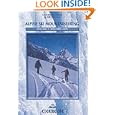 Alpine Ski Mountaineering: Western Alps (Cicerone Winter and Ski Mountaineering)