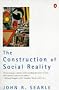 The Construction of Social Reality