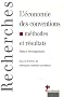 L'�conomie des conventions, quinze ans apr�s : Tome 2, D�veloppements