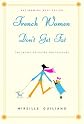 French Women Don't Get Fat