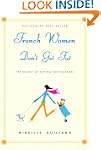 French Women Don't Get Fat