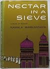 Nectar in a Sieve: A Novel of India