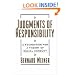 Judgments of Responsibility: A Foundation for a Theory of Social Conduct