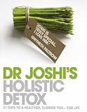 Dr Joshi's Holistic Detox