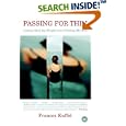 Passing for Thin: Losing Half My Weight and Finding My Self