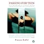 Passing for Thin: Losing Half My Weight and Finding My Self