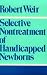 Books : Selective Nontreatment of Handicapped Newborns: Moral Dilemmas in Neonatal Medicine