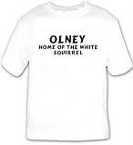 Olney: Home Of The White Squirrel T-shirt